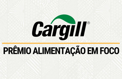 Fundação Cargill e Enactus Brasil anunciam semifinalistas do Prêmio “Alimentação em Foco 2018”