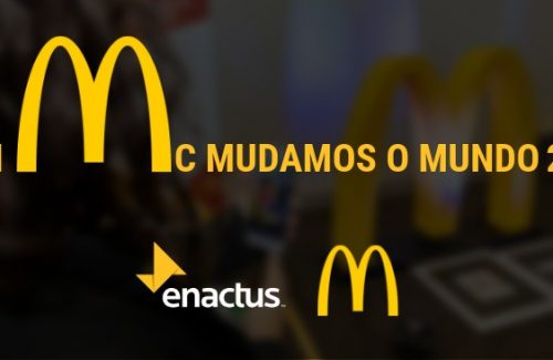 McDonald’s e Enactus Brasil lançam projeto de Empreendedorismo Social voltado para o Desenvolvimento Sustentável; saiba mais